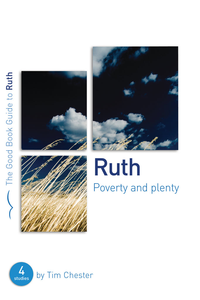 Ruth: Poverty and Plenty PB