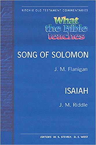 What the Bible Teaches - Song of Solomon Isaiah Pb: Ot Song of Solomon Isaiah PB