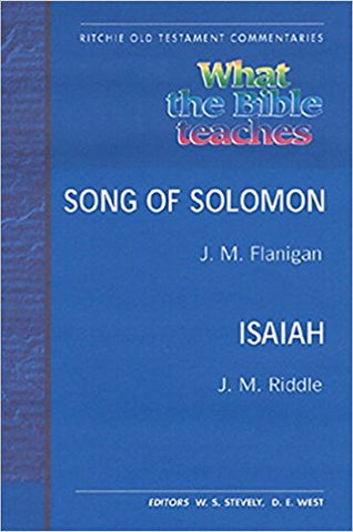 What the Bible Teaches - Song of Solomon Isaiah Pb: Ot Song of Solomon Isaiah PB