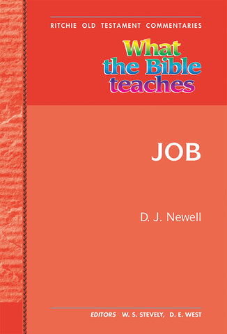 What the Bible Teaches -Job:  Wtbt Vol 17 OT Job PB
