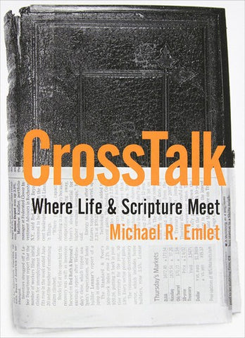 CrossTalk:  Where Life & Scripture Meet PB