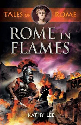 Rome in Flames: Tales of Rome