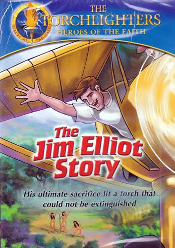 Torchlighters The Jim Elliot Story DVD