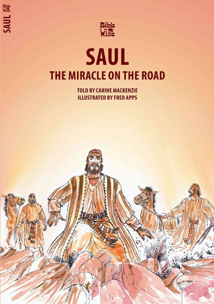 The Miracle On The Road: Saul