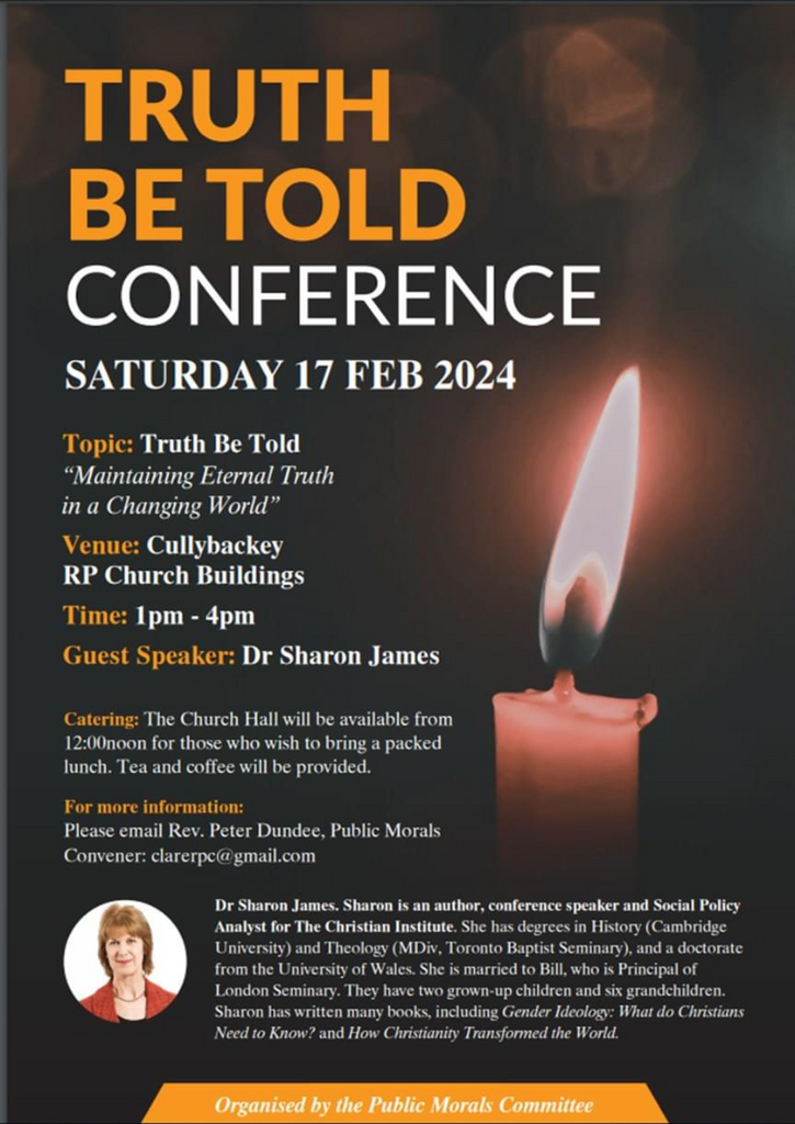 Truth be Told Conference 17th February 2024 Speaker Sharon James in Cullybackey RPC