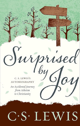 Surprised by Joy (C. S. Lewis Signature Classic) PB