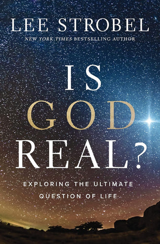 Is God Real?: Exploring the Ultimate Question of Life PB
