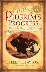 Little Pilgrim's Progress From John Bunyan's Classic PB
