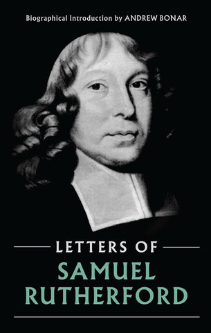 Letters of Samuel Rutherford HB