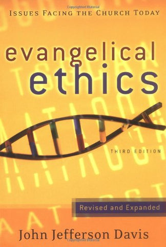 Evangelical Ethics 3rd edition PB