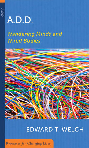 ADD: Wandering Minds and Wired Bodies