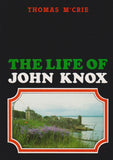 The Life of John Knox PB