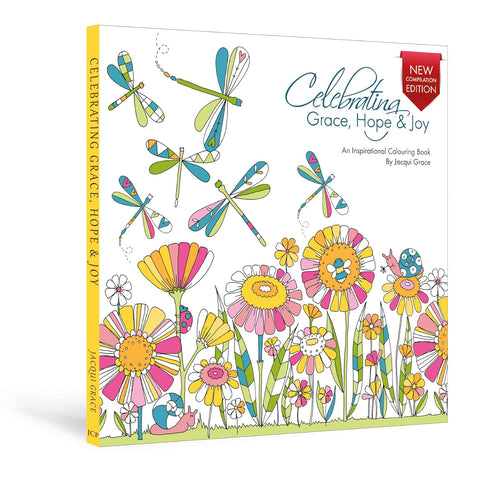 Celebrating Grace, Hope & Joy Inspirational Colouring Book