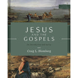 Jesus and the Gospels: An Introduction and Survey 3rd Edition HB