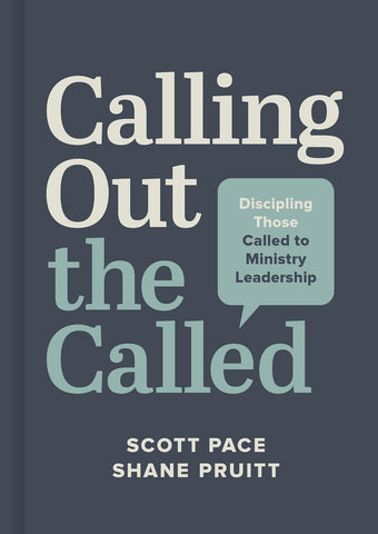 Calling Out the Called: Discipling Students Called to Vocational Ministry: Discipling Those Called to Ministry Leadership HB