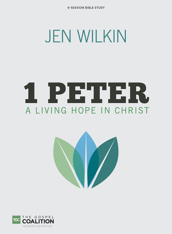 1 PETER: A Living Hope in Christ