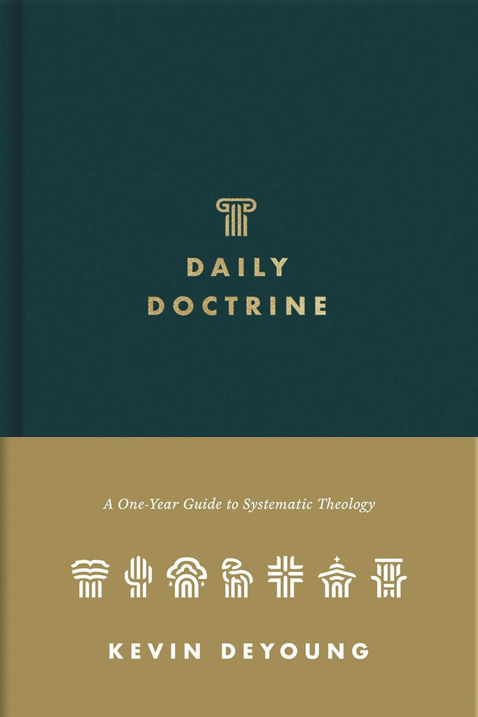 Daily Doctrine: A One-Year Guide to Systematic Theology  HB