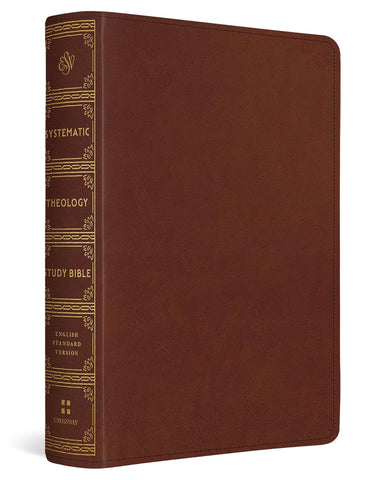 ESV Systematic Theology Study Bible TruTone, Chestnut