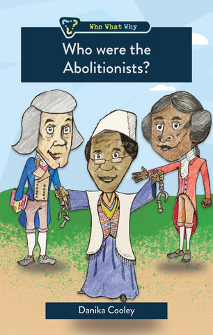 Who Were the Abolitionists? PB