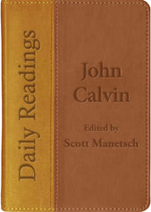 Daily Readings  John  Calvin