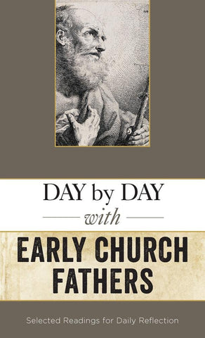 Day By Day With The Early Church Fathers HB