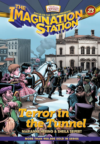 Terror in the Tunnel (Imagination Station Books): 23  HB