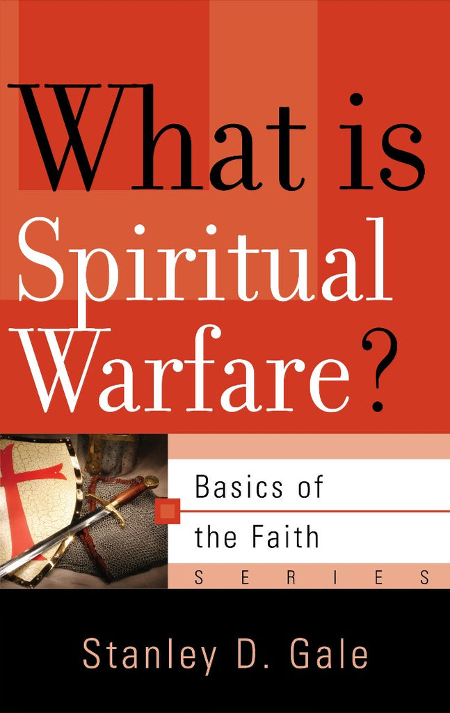 What is Spiritual Warfare? Basics of the Reformed Faith series PB