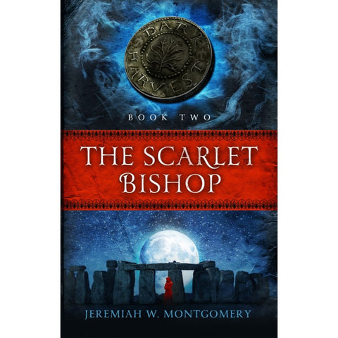 The Scarlet Bishop: The Dark Harvest Trilogy Book 2