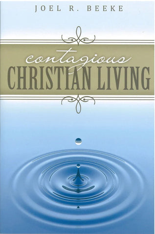 Contagious Christian Living: With Study Guide PB