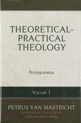 Theoretical-Practical Theology, Volume 1: Prolegomena HB