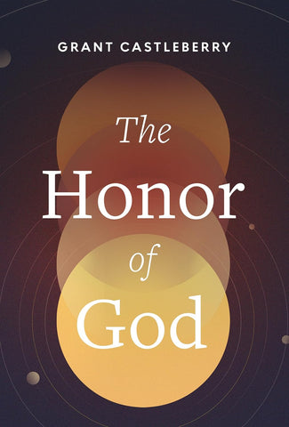 The Honor of God: What do you live for?