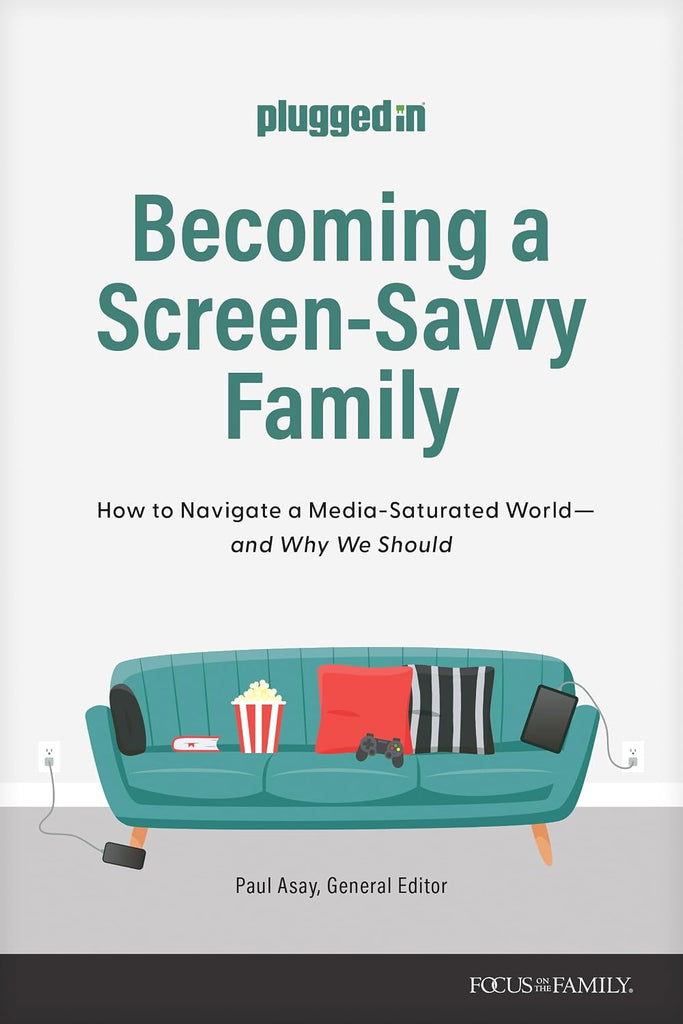 Becoming a Screen-savvy Family: How to Navigate a Media-saturated World--and Why We Should PB