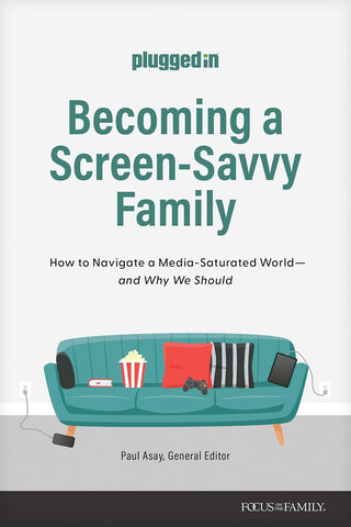 Becoming a Screen-savvy Family: How to Navigate a Media-saturated World--and Why We Should PB