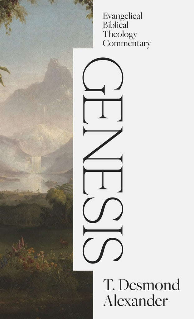 Genesis : Evangelical Biblical Theology HB