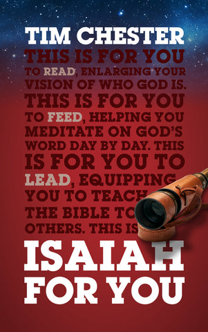 Isaiah For You Enlarging Your Vision of Who God Is PB