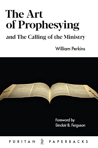 The Art Of Prophesying      and The Calling of the Ministry