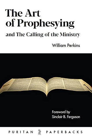 The Art Of Prophesying      and The Calling of the Ministry