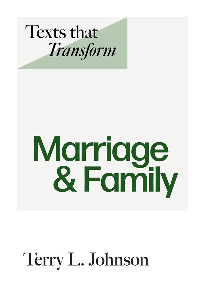 Texts that Transform: Marriage & Family PB