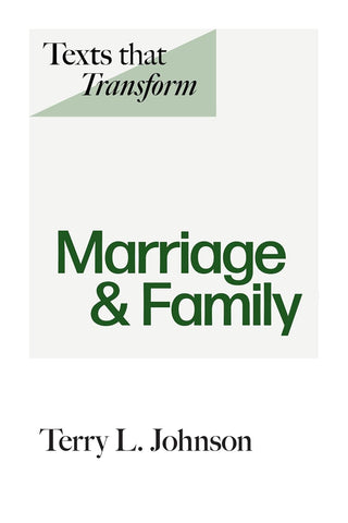 Texts that Transform: Marriage & Family PB