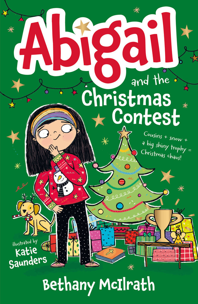 Abigail and the Christmas Contest Cousins + snow + a big shiny trophy = Christmas chaos! PB