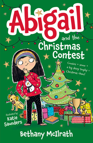 Abigail and the Christmas Contest Cousins + snow + a big shiny trophy = Christmas chaos! PB