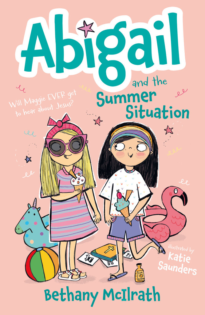 Abigail and the Summer Situation Will Maggie EVER Get to Hear About Jesus? PB