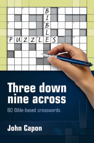 Three Down, Nine Across: 80 Bible-based, non-cryptic crosswords PB