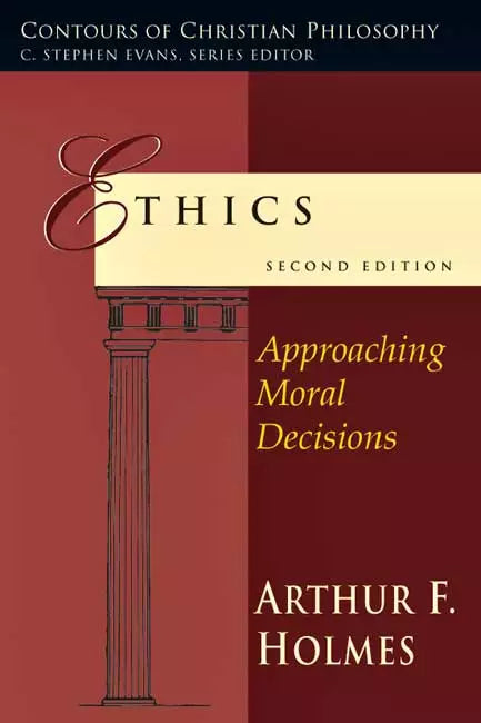 Ethics: approaching moral decisions 2nd edition PB