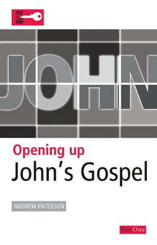 Opening up John's Gospel PB