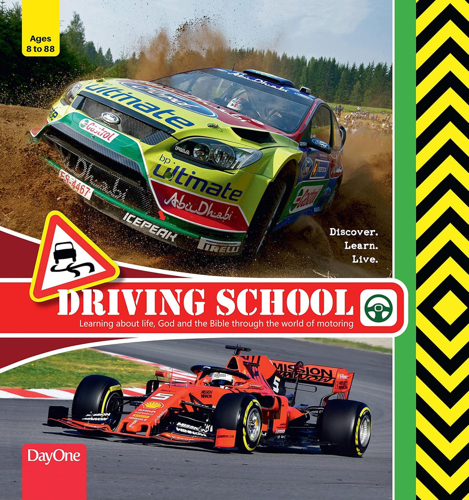 Driving School―learning about life, God and the Bible through the world of motoring (Discover. Learn. Live.)