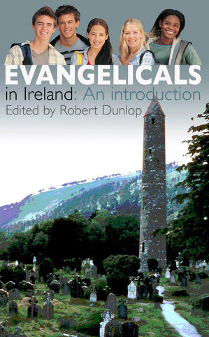 Evangelicals in Ireland: an introduction PB