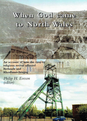 Author Signed Copy When God came to North Wales PB