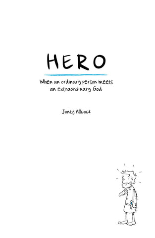 Hero: When an ordinary person meets an extraordinary God PB