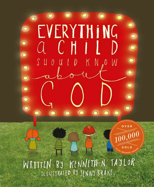 Everything A Child Should Know About God